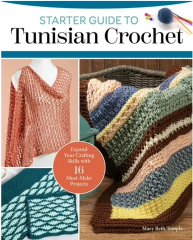 Starter Guide to Tunisian Crochet